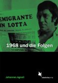 1968 und die Folgen