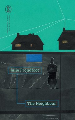 The Neighbour - Proudfoot, Jule