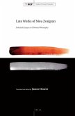 Late Works of Mou Zongsan: Selected Essays on Chinese Philosophy