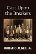 Cast Upon the Breakers - Bild 1