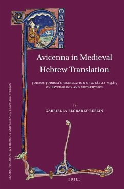 Avicenna in Medieval Hebrew Translation - Elgrably-Berzin, Gabriella