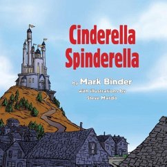Cinderella Spinderella: Monsoon Edition - Binder, Mark