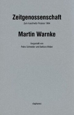 Zeitgenossenschaft - Warnke, Martin