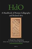 A Handbook of Persian Calligraphy and Related Arts