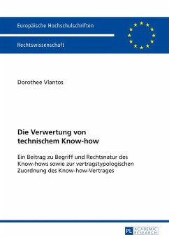 Die Verwertung von technischem Know-how - Vlantos, Dorothee