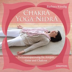 Chakra-Yoga-Nidra / mit CD - Kündig, Barbara