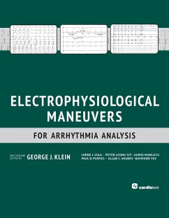 Electrophysiological Maneuvers for Arrhythmia Analysis - Klein, George J M D; Gula, Lorne J; Leong-Sit, Peter