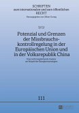Potenzial und Grenzen der Missbrauchskontrollregelung in der Europäischen Union und in der Volksrepublik China