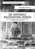 Die 'Nationale Bautradition' denken