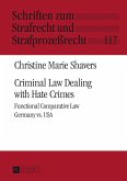 Criminal Law Dealing with Hate Crimes