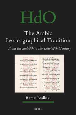 The Arabic Lexicographical Tradition - Baalbaki, Ramzi