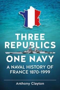 Three Republics One Navy - Clayton, Anthony