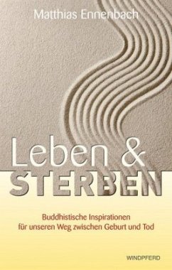 Leben und Sterben - Ennenbach, Matthias