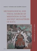 Archaeological and Visual Sources of Meditation in the Ancient Monasteries of Kuča