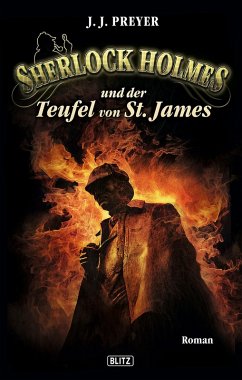 Sherlock Holmes und der Teufel von St. James / Sherlock Holmes - Neue Fälle Bd.5 (eBook, ePUB) - Preyer, J. J.