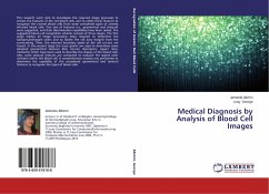 Medical Diagnosis by Analysis of Blood Cell Images