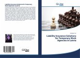 Liability Insurance Solutions for Temporary Work Agencies in Latvia