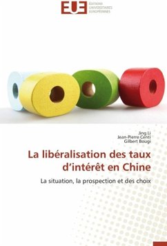 La libéralisation des taux d¿intérêt en Chine - Li, Jing;Centi, Jean-Pierre;Bougi, Gilbert