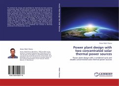 Power plant design with two concentrated solar thermal power sources