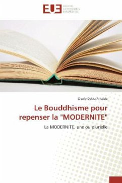 Le Bouddhisme pour repenser la 