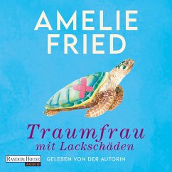 Traumfrau mit Lackschäden (MP3-Download) - Fried, Amelie