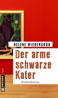 Der arme schwarze Kater (eBook, ePUB) - Wiedergrün, Helene