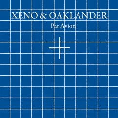 Par Avion - Xeno & Oaklander