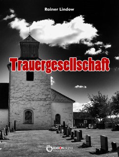 Trauergesellschaft (eBook, PDF) - Lindow, Rainer