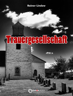 Trauergesellschaft (eBook, ePUB) - Lindow, Rainer