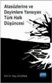 Atasözlerine ve Deyimlere Yansiyan Türk Halk Düsüncesi