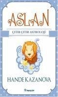 Aslan - Citir Citir Astroloji - Kazanova, Hande