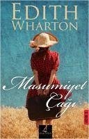 Masumiyet Cagi - Wharton, Edith