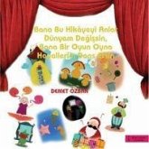 Bana Bu Hikayeyi Anlat Dünyam Degissin Bana Bu Hikayeyi Anlat Dünyam Degissin