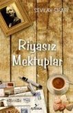 Riyasiz Mektuplar