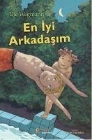 En Iyi Arkadasim - Wegmann, Ute