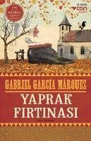 Yaprak Firtinasi - Garcia Marquez, Gabriel