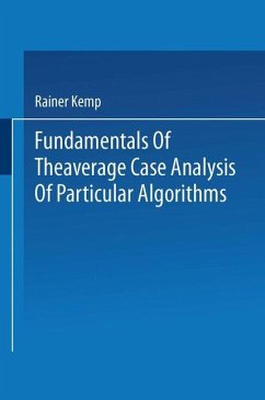 Fundamentals of the Average Case Analysis of Particular Algorithms - Kemp, Rainer