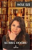 Söz Izi - Dogru, Kübra