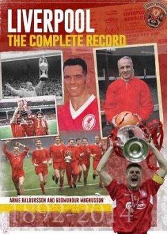 Liverpool: The Complete Record - Baldursson, Arnie; Magnusson, Gudmundur