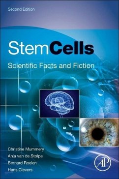 Stem Cells - Mummery, Christine L.;Van de Stolpe, Anja;Roelen, Bernard