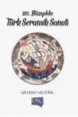 20. Yüzyilda Türk Seramik Sanati