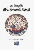 20. Yüzyilda Türk Seramik Sanati - Erbay Aslitürk, Gül