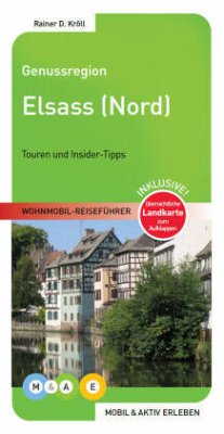 Genussregion Elsass (Nord) - Kröll, Rainer D.