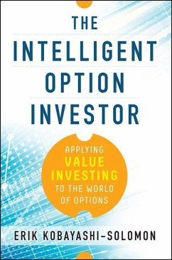 The Intelligent Option Investor - Kobayashi-Solomon, Erik