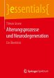 Alterungsprozesse und Neurodegeneration - Bild 1
