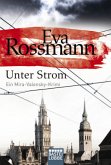 Unter Strom / Mira Valensky Bd.14