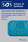 Science of Synthesis: Stereoselective Synthesis Vol. 3 (eBook, ePUB)
