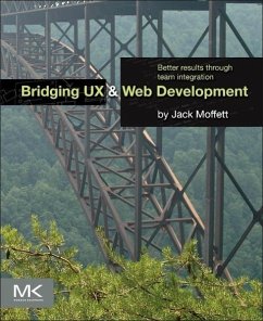 Bridging UX and Web Development - Moffett, Jack