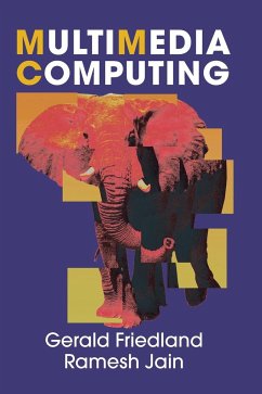 Multimedia Computing - Friedland, Gerald; Jain, Ramesh