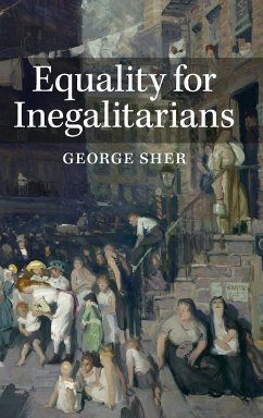 Equality for Inegalitarians - Sher, George